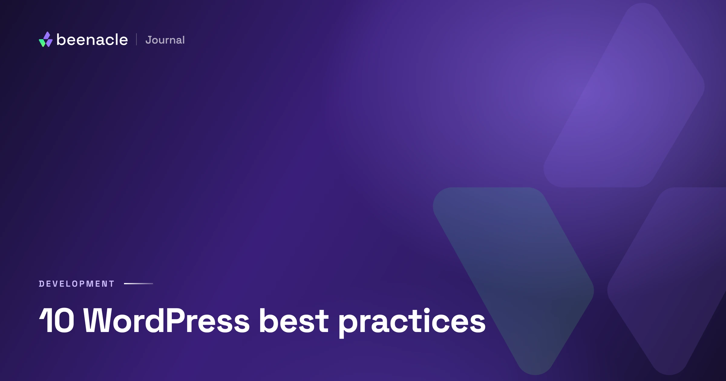 10 WordPress best practices we default to in 2026.