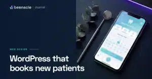 WordPress for dental practices in 2026. What actually moves the needle.