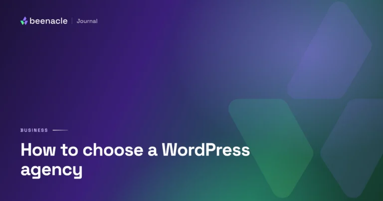 How to choose a WordPress agency in 2026, without getting burned.