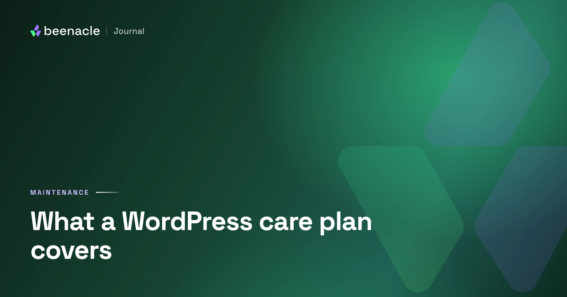 What a WordPress care plan actually covers (and what it shouldn't).