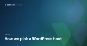 Shared, VPS, dedicated, managed: how we actually pick a WordPress host.